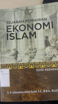 Sejarah Pemikiran EKONOMI ISLAM