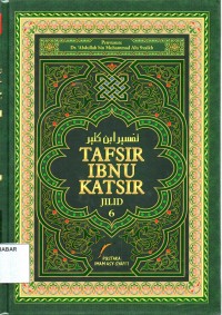 Tafsir Ibnu Katsir Jilid 6