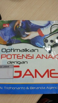 Optimalkan Potensi Anak dengan Game