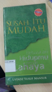 Susah Itu Mudah