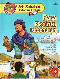 64 Sahabat Teladan Utama: Para Pecinta Kebenaran