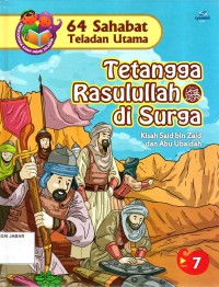 64 Sahabat Teladan Utama: Tetangga Rasulullah di Surga