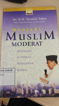 Menjadi Muslim Moderat