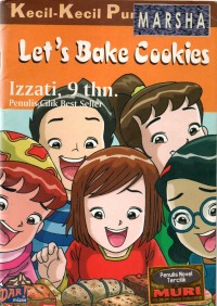 Kecil-Kecil Punya Karya: Let's Bake Cookies