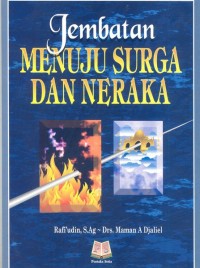 JEMBATAN MENUJU SURGA DAN NERAKA