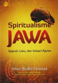 Spiritualisme Jawa: Sejarah, Laku, dan Intisari Ajaran