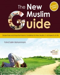 The New Muslim Guide