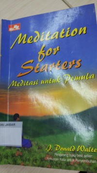 Meditation for Starters : Meditasi Untuk Pemula