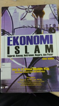 ekonomi islam sejarah,konsep,instrumen,negara,dan pasar