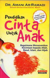 Pendidikan Cinta Untuk Anak