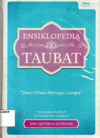 Ensiklopedia Taubat: Dari Dosa Menuju Surga