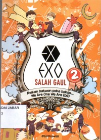 Exo Salah Gaul (2): Makan bakwan pake bakso.. We Are One We Are EXO