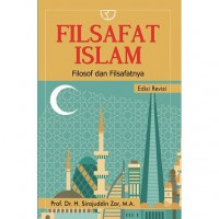 Filsafat Islam: Filosof dan Filsafatnya