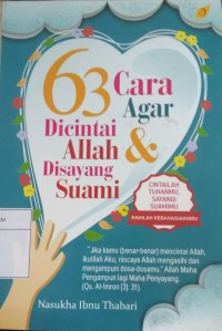 63 Cara Agar Dicintai Allah & Disayang Suami