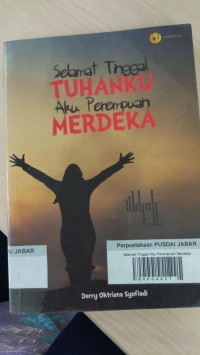 Selamat Tinggal Aku Perempuan Merdeka