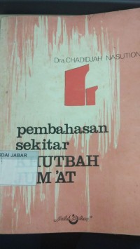 Pembahasan Sekitar Khutbah Jumat