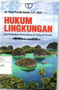 Hukum Lingkungan dan Kebijakan Pertanahan di Wilayah Pesisir