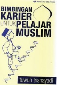 Bimbingan Karier untuk Pelajar Muslim