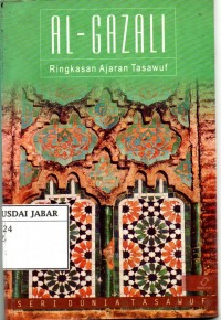 AL-GAZALI ringkasan ajaran tasawwuf