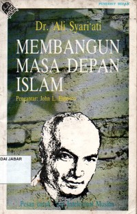 Membangun Masa Depan Islam