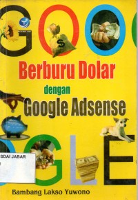 Berburu Dolar dengan Google Adsense