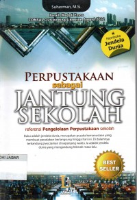 Perpustakaan Sebagai Jantung Sekolah