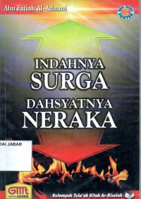 Indahnya Surga Dahsyatnya Neraka