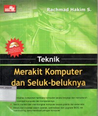 Teknik Merakit Komputer dan Seluk Beluknya