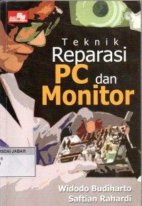 Teknik Reparasi PC dan Monitor