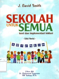 Sekolah untuk Semua Teori dan Implementasi Inklusi Edisi Revisi