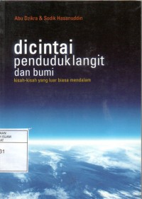 Dicintai Penduduk Langit dan Bumi