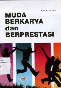 Muda Berkarya dan Berprestasi