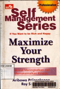 Self Management Series: Maximize Your Strength