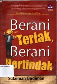 Berani Teriak, Berani Bertindak