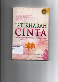 Istikharah Cinta: Cara Cerdas Mendapatkan Jodoh Ideal