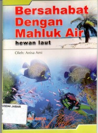 Bersahabat dengan mahluk air: hewan laut