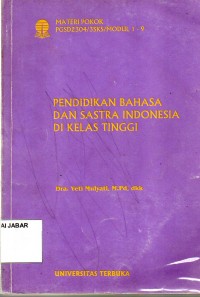 Pendidikan Bahasa dan Sastra Indonesia di Kelas Tinggi