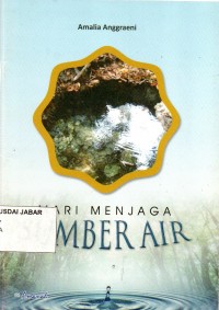 Mari Menjaga Sumber Air