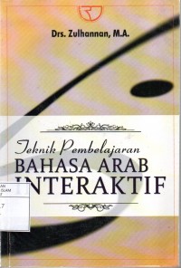 Teknik Pembelajaran Bahasa Arab Interaktif