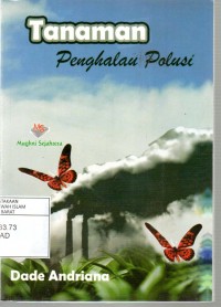 Tanaman Penghalau Polusi