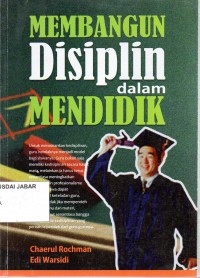 Membangun Disiplin dalam Mendidik