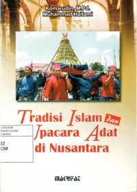 Tradisi Islam dan Upacara Adat di Nusantara