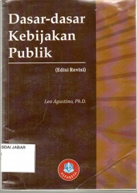 Dasar-dasar Kebijakan Publik (Edisi Revisi)