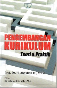 Pengembangan Kurikulum: Teori dan praktik