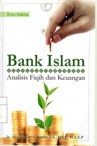 Bank islam Analisis Fiqih dan keuangan