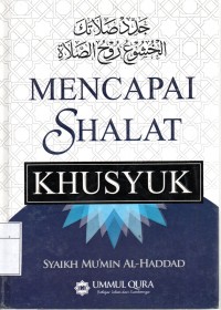 Mencapai Shalat khusuk