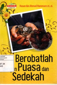 Berobatlah dengan Puasa dan Sedekah