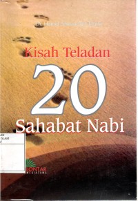 Kisah Teladan 20 Sahabat Nabi