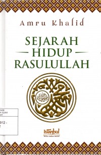 Sejarah Hidup Rasulullah