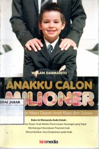 Anakku Calon Milioner